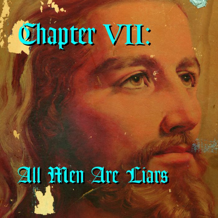 Chapter vii all men are liars compilation 1998 now available on